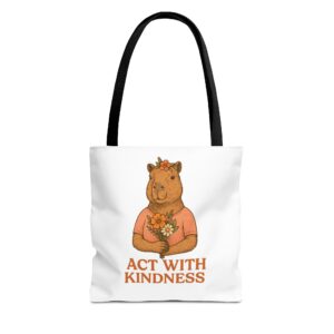 Tote Bag - Act With Kindness