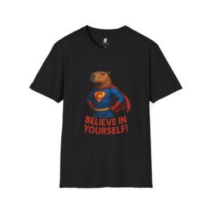 T-Shirt - Believe in Yourself