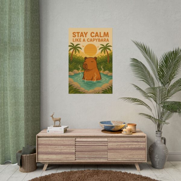 Roll Poster - Stay Calm Like a Capybara - Image 4